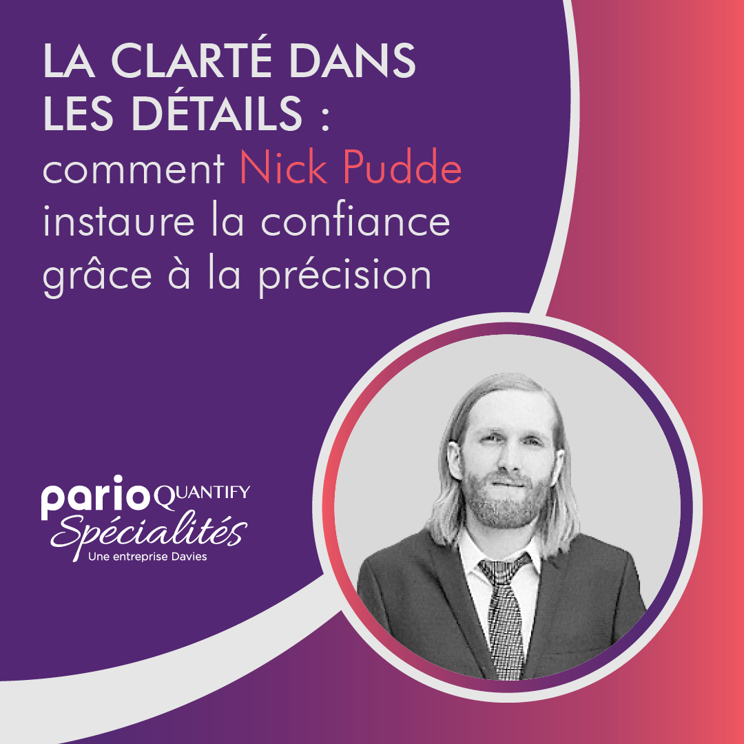 La clarté dans les détails : Comment Nick Pudde instaure la confiance grâce à la précision
